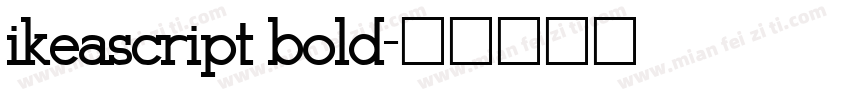 ikeascript bold字体转换